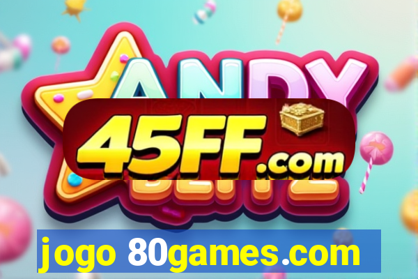 jogo 80games.com